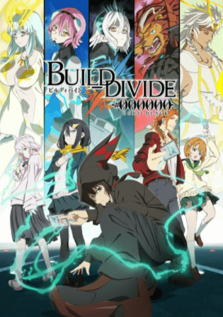 انمي Build Divide: Code Black مترجم اون لاين