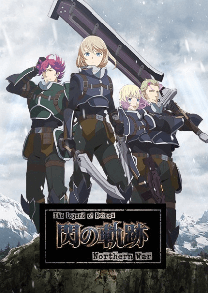 انمي The Legend of Heroes: Sen no Kiseki - Northern War مترجم اون لاين